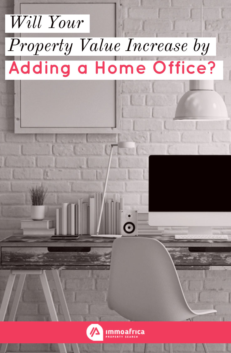 Property Value Increase by Adding a Home Office
