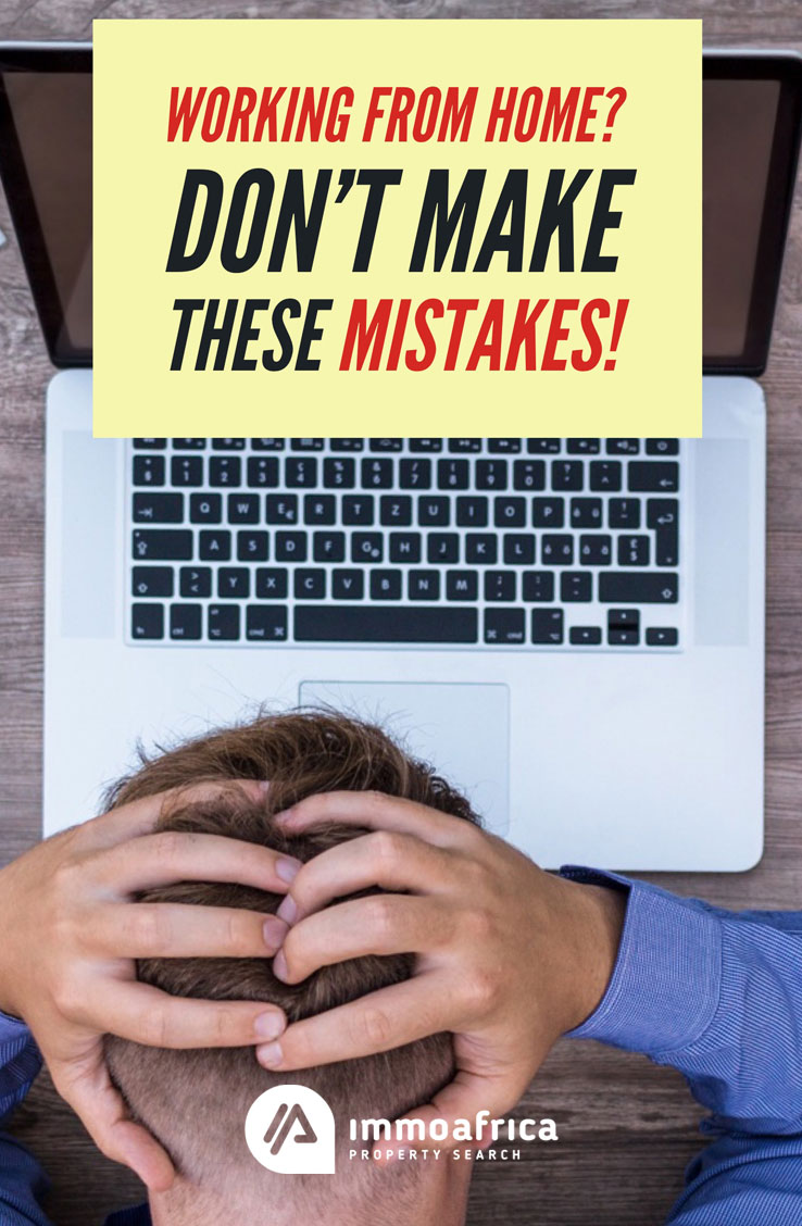 Working From Home Mistakes