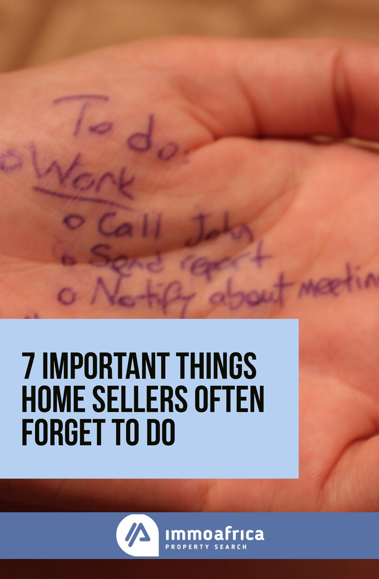 7 Important Things Home Sellers Often Forget to Do